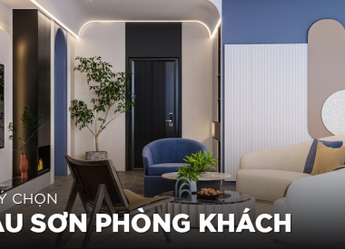 Chọn màu sơn phòng khách hiện đại sang trọng đẹp nhất 2025